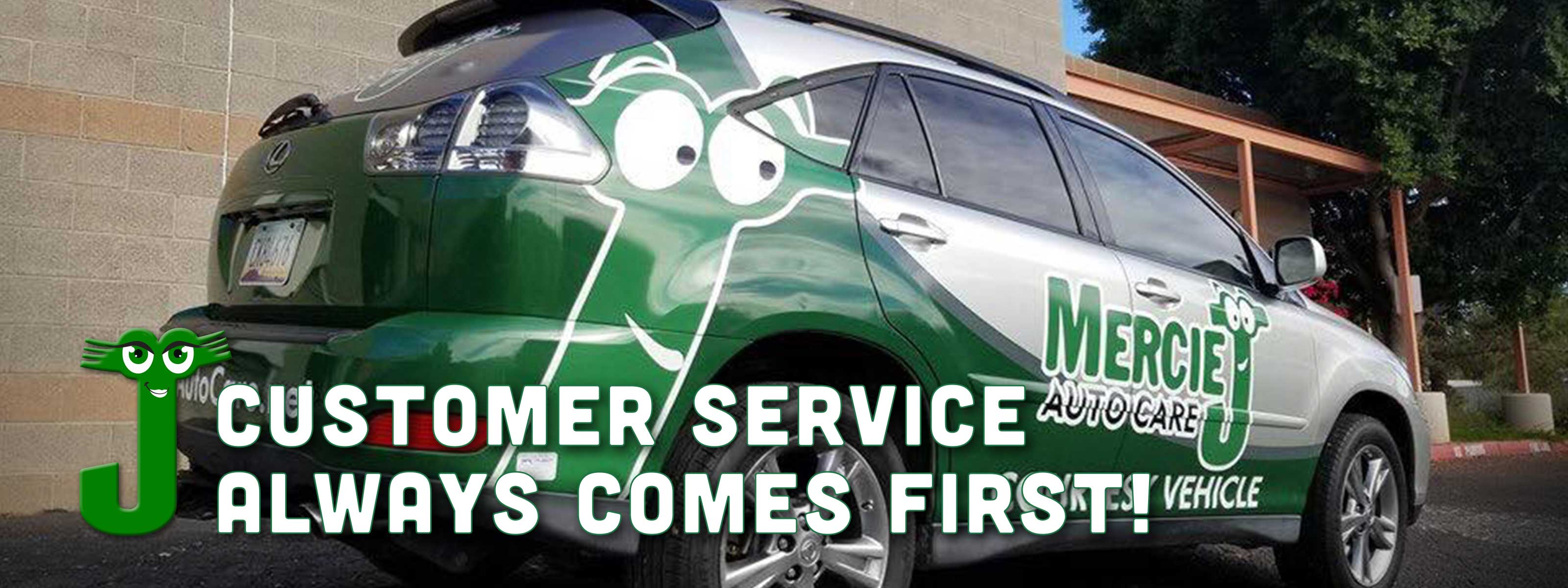 Customer service always comes first