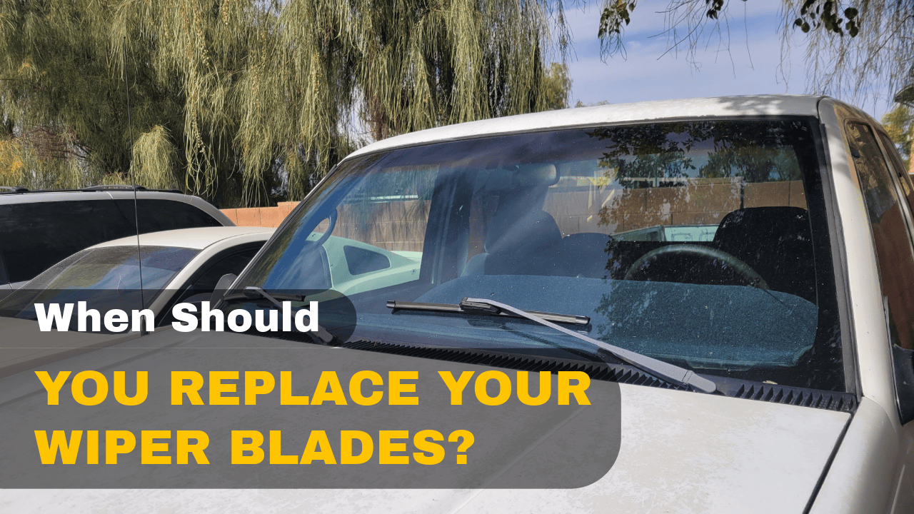 When Should You Replace Your Wiper Blade